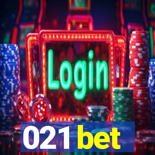 021 bet